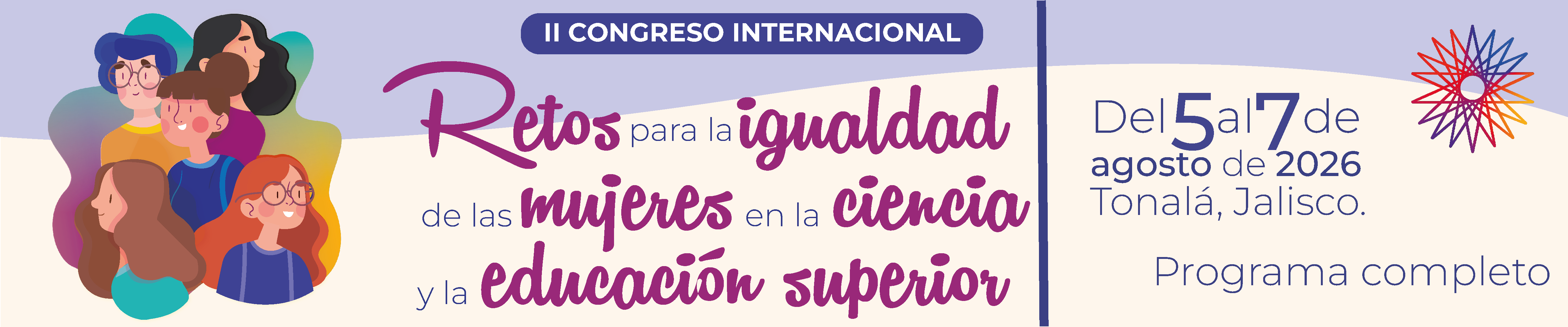  II Congreso Internacional: retos para la igualdad de las mujeres en la ciencia y la educación superior.